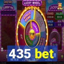 435 bet